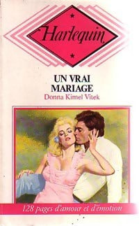 Livrenpoche : Un vrai mariage - Donna Kimel Vitek - Livre