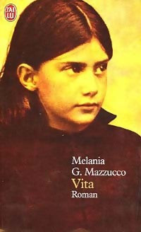 Livrenpoche : Vita - Melania G. Mazzucco - Livre