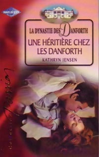 Livrenpoche : Une héritière chez les Danforth - Kathryn Jensen - Livre