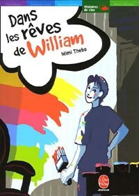 Livrenpoche : Dans les rêves de William - Mimi Thebo - Livre