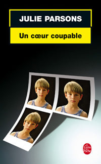 Livrenpoche : Un coeur coupable - Julie Parsons - Livre