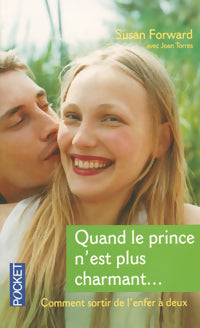 Livrenpoche : Quand le prince n'est plus charmant... - Susan Forward - Livre
