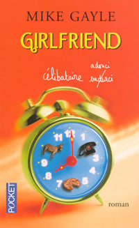 Livrenpoche : Girlfriend - Mike Gayle - Livre