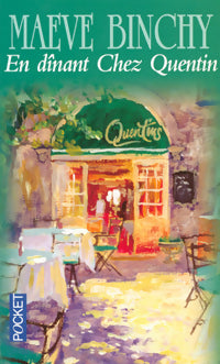 Livrenpoche : En dînant chez Quentin - Maeve Binchy - Livre