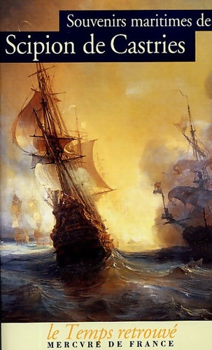Livrenpoche : Souvenirs maritimes - René De Castries - Livre