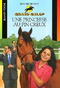 Une princesse au Pin Creux - Bonnie Bryant -  Grand Galop - Livre