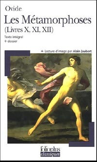 Livrenpoche : Les métamorphoses : Livres X, XI et XII - Ovide - Livre