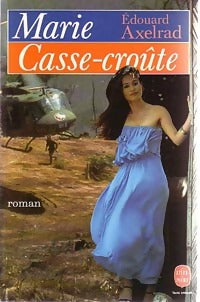 Livrenpoche : Marie Casse-croûte - Edouard Axelrad - Livre