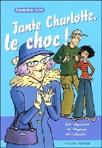 Livrenpoche : Tante Charlotte, le choc ! - Fanny Joly - Livre