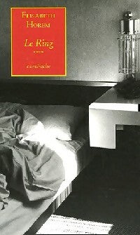 Livrenpoche : Le ring - Elisabeth Horem - Livre