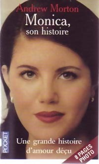 Livrenpoche : Monica, son histoire - Andrew Morton - Livre