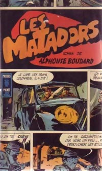 Livrenpoche : Les matadors - Alphonse Boudard - Livre