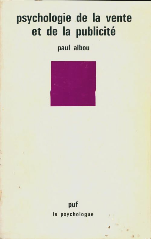 Livrenpoche : Psychologie de la vente et de la publicité - Paul Albou - Livre