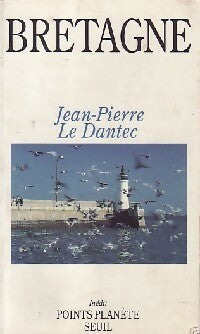 Livrenpoche : Bretagne - Jean-Pierre Le Dantec - Livre