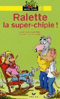 Livrenpoche : Ralette, la super-chipie - Jeanine Guion, Jean Guion - Livre