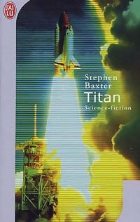 Livrenpoche : Titan - Stephen Baxter - Livre
