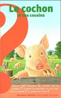 Livrenpoche : Le cochon et ses cousins - Marie Saint-Dizier - Livre