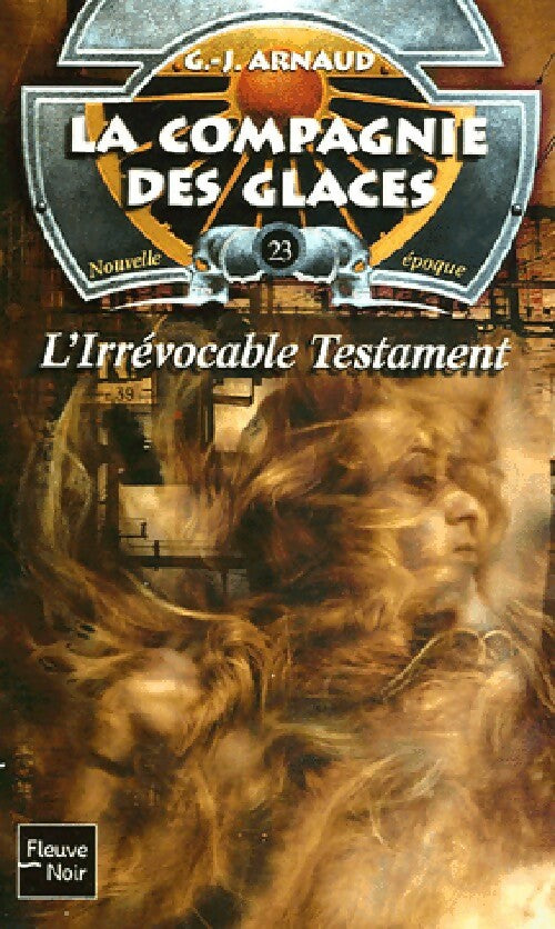 Livrenpoche : L'irrévocable testament - Georges-Jean Arnaud - Livre