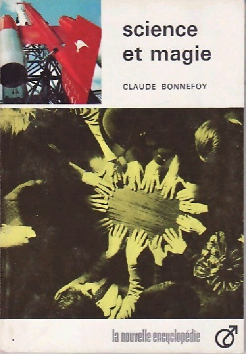 Livrenpoche : Science et magie - Claude Bonnefoy - Livre