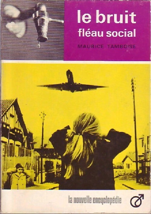 Livrenpoche : Le bruit, fléau social - Maurice Tamboise - Livre