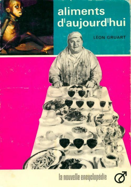 Livrenpoche : Aliments d'aujourd'hui - Léon Gruart - Livre