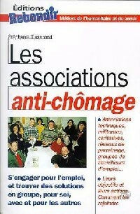 Livrenpoche : Les associations anti-chômage - Stéphanie Tisserond - Livre