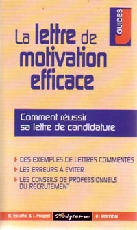 Livrenpoche : La lettre de motivation efficace - Daniel Escaffre - Livre