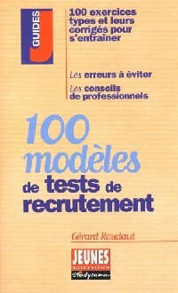 Livrenpoche : 100 modèles de test de recrutement - Gérard Roudaut - Livre