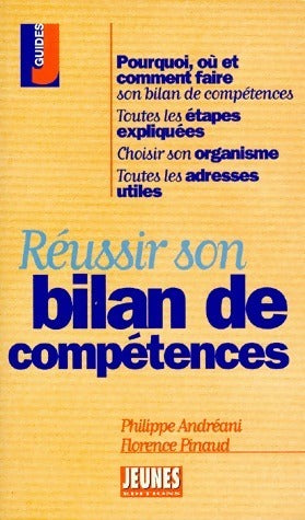 Livrenpoche : Réussir son bilan de compétences - Philippe Andréani, Florence Pinaud - Livre