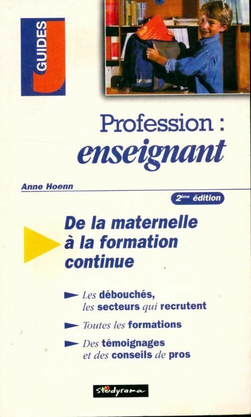 Profession : enseignant - Anne Hoenn -  Guides J - Livre