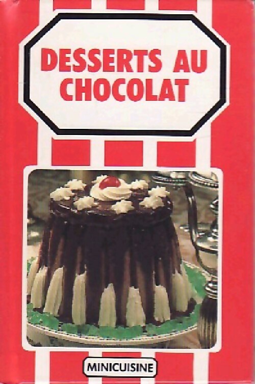 Livrenpoche : Desserts au chocolat - Inconnu - Livre