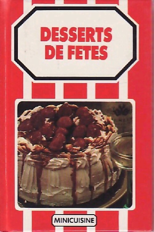 Livrenpoche : Desserts de fêtes - Inconnu - Livre