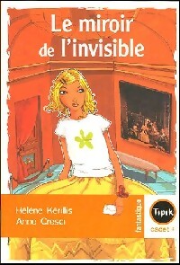 Livrenpoche : Le miroir de l'invisible - Hélène Kérillis - Livre