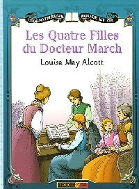 Livrenpoche : Les quatre filles du Dr March - Louisa May Alcott - Livre