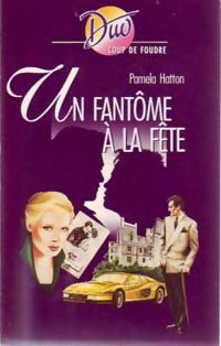 Livrenpoche : Un fantôme à la fête - Pamela Hatton - Livre