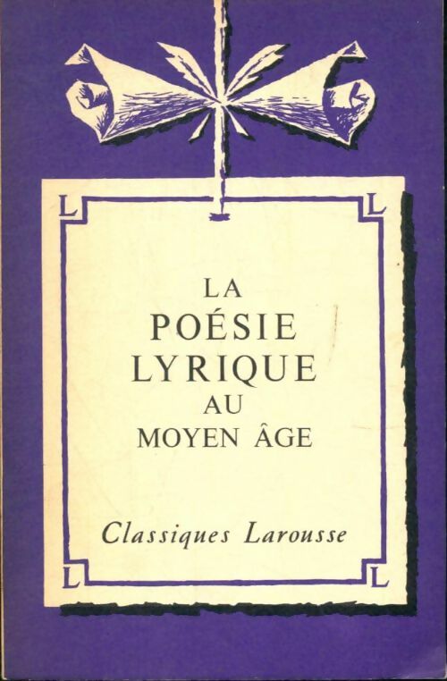 Livrenpoche : La poésie lyrique au moyen âge - Inconnu - Livre