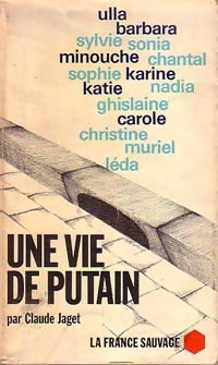 Livrenpoche : Une vie de putain - Claude Jaget - Livre
