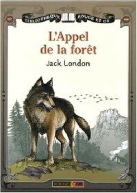 Livrenpoche : L'appel de la forêt - Jack London - Livre