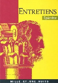 Les entretiens - Epictète - Livre