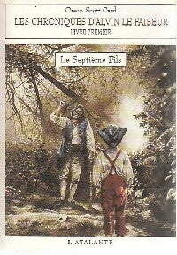 Livrenpoche : Les chroniques d'Alvin le faiseur Tome I : Le septième fils - Orson Scott Card - Livre