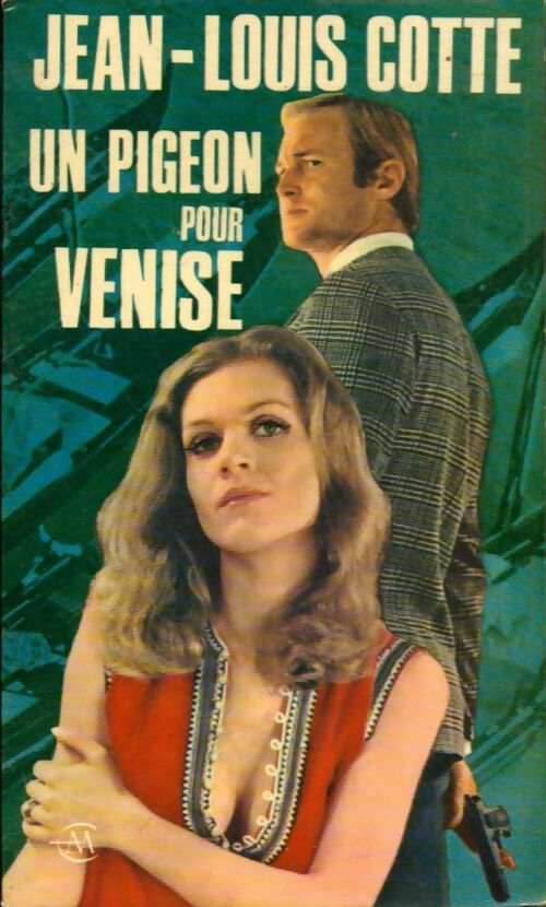 Livrenpoche : Un pigeon pour Venise - Jean-Louis Cotte - Livre