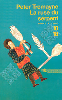 Livrenpoche : La ruse du serpent - Peter Tremayne - Livre