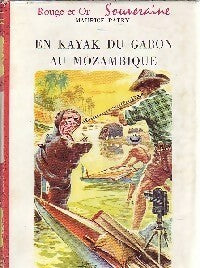 Livrenpoche : En kayak du Gabon au Mozambique - Maurice Patry - Livre