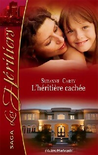Livrenpoche : L'héritière cachée - Suzanne Carey - Livre