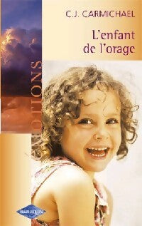 Livrenpoche : L'enfant de l'orage - C.J. Carmichael - Livre