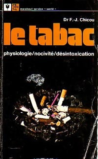 Livrenpoche : Le tabac - F.-J. Chicou - Livre
