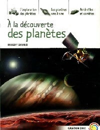 Livrenpoche : A la découverte des planètes - Robert Giraud - Livre