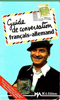 Guide de conversation français-allemand - Jacques Gerber ; Michel Villette ; D Kugler -  Guides M.A. poches - Livre
