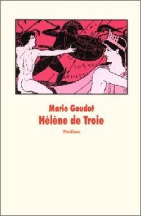 Livrenpoche : Hélène de Troie - Marie Goudot - Livre