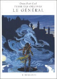 Livrenpoche : Terre des origines Tome II : Le Général - Orson Scott Card - Livre
